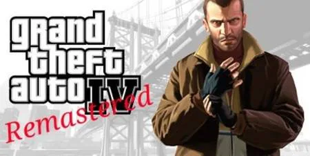Make GTA IV Remastered for Next Gen