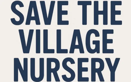 SAVE OUR VILLAGE NURSERY