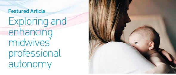Safeguard the autonomy of midwifery practice