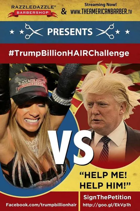 Trump BillionHAIR Challenge: Tell Donald Trump to Get a RAZZLEDAZZLE Makeover