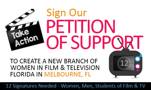 Petition To Create Women In Film & TV Florida Branch in Melbourne