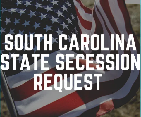South Carolina State Secession Request