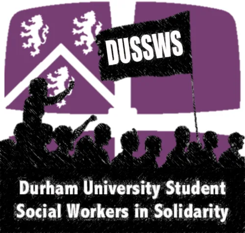 Durham University Student Social Workers in Solidarity