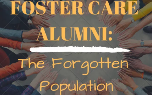 Foster Care Alumni: The Forgotten Population