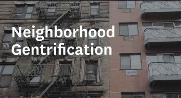 Stopping The Negative Affects of Gentrification