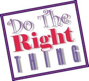 Doing What's Right!