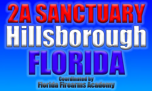 Create a 2nd Ammendment Sanctuary in Hillsborough County, Florida