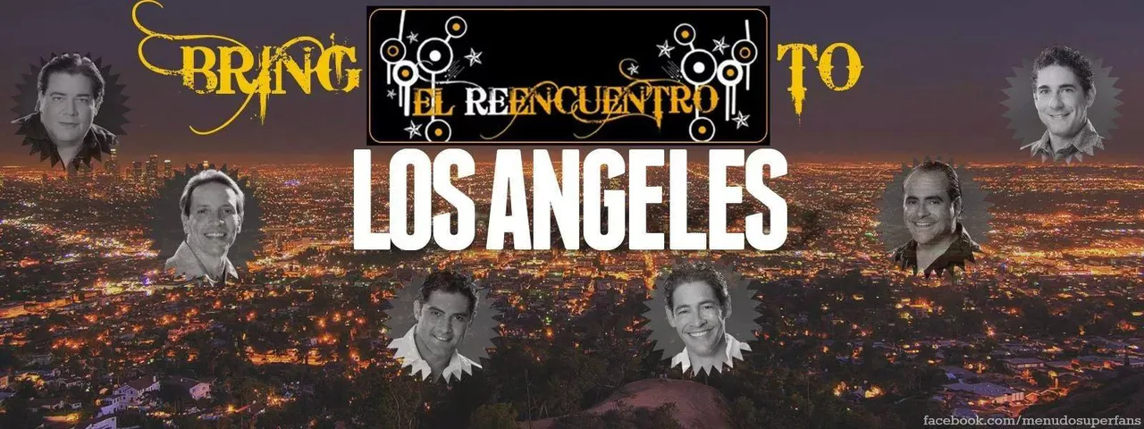 Bring El Reencuentro to Los Angeles