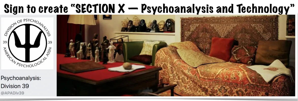 Proposed Section, Division 39 - Psychoanalysis and Technology