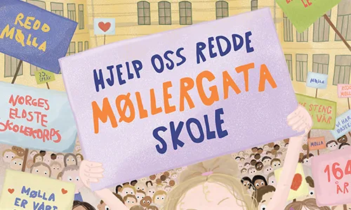Hjelp oss redde Møllergata skole!