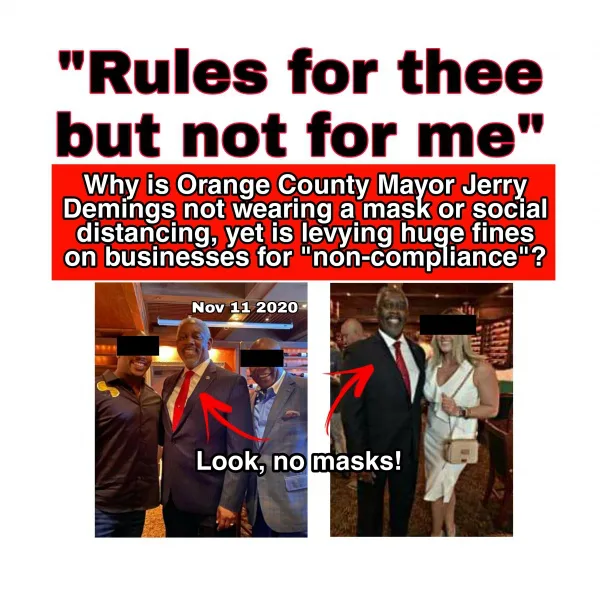 We Demand That Orange County Mayor Jerry Demings Rescind  His Unlawful Facial Covering Orders