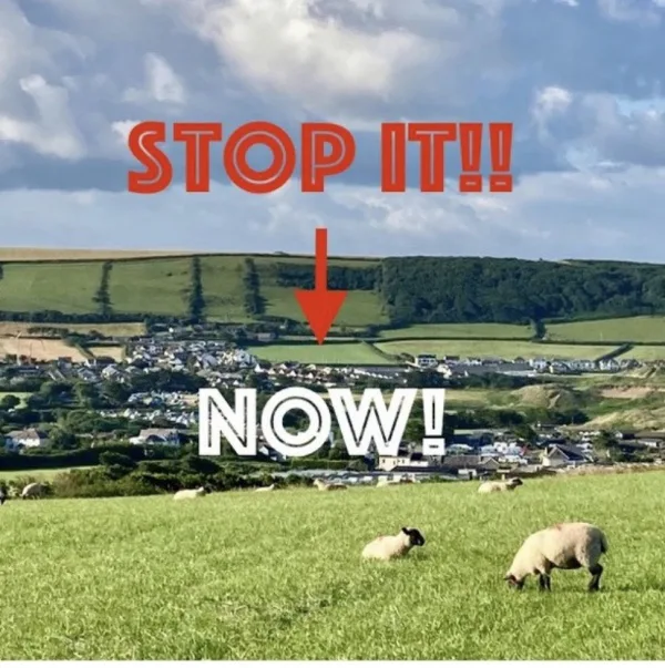STOP Development in Green Fields in Croyde AONB
