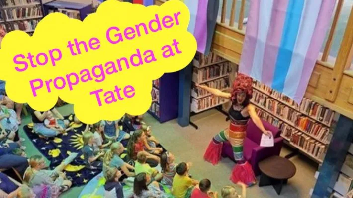 Stop Tate from targeting kids with gender propaganda - UPDATED