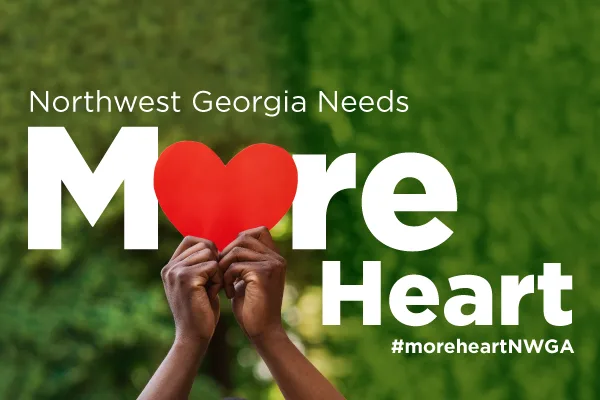 Northwest Georgia Needs More Heart