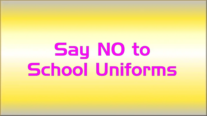 No More Uniforms