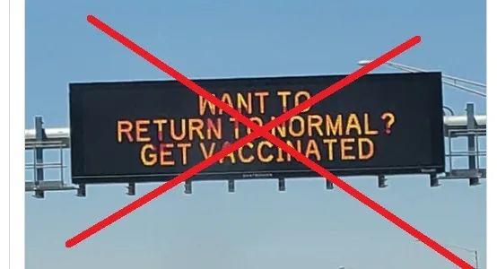 Remove COVID messages from AZ Freeways!