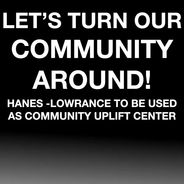 Please Sign the Petition!! Hanes-Lowrance to be Gifted to the City of WS for Community Services