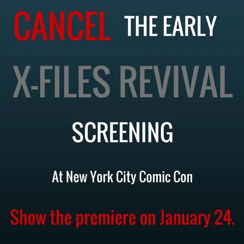 Cancel The X-Files Revival NYCC Screening
