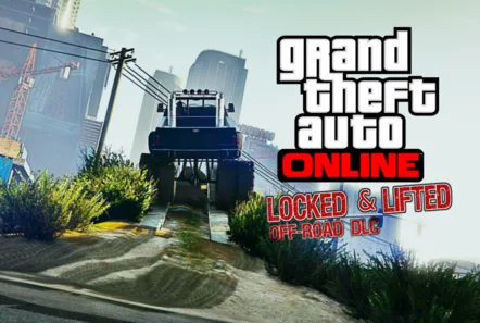 "Locked & Lifted" GTA V - Off-Road DLC