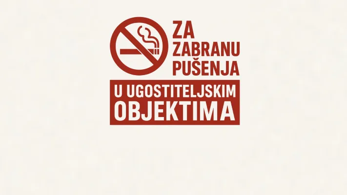 ZABRANA PUŠENJA U UGOSTITELJSKIM OBJEKTIMA 