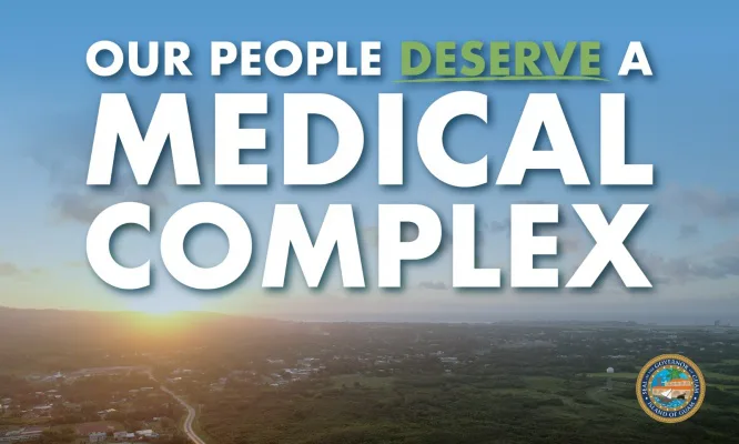 Build a Medical Complex on Guam