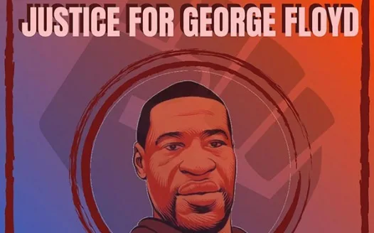 WE WONT STOP TILL GEORGE FLOYD GETS JUSTICE
