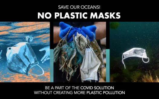 Make a stand for the use of non-plastic masks to save our oceans from COVID-19 waste!