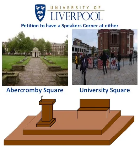 Petition to have a permanent Speaker’s Corner on campus at the University of Liverpool