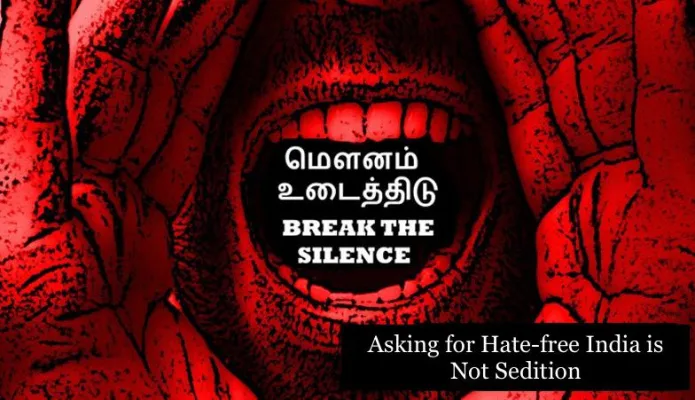 Asking for Hate-free India is Not Sedition
