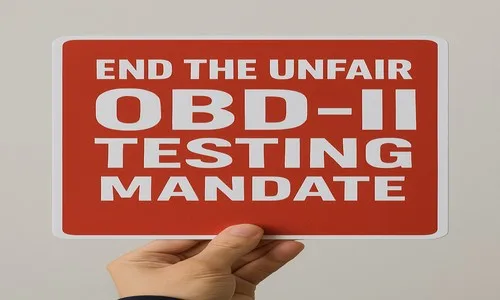 End the Unfair OBD-II Testing Mandate