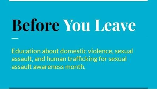 Before You Leave: Education for Domestic Violence, Sexual Assault, and Human Trafficking at HCHS