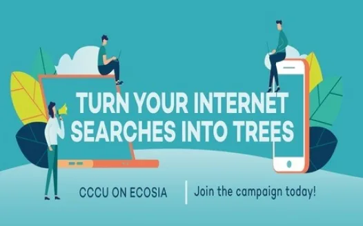 ECOSIA: DEFAULT BROWSER @ CCCU / STUDENTS PETITION