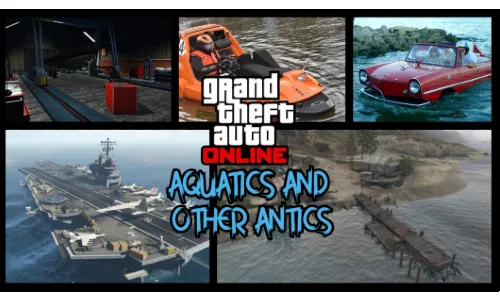 GTA Online - Aquatics and Other Antics DLC