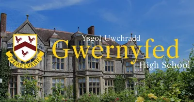 Support Gwernyfed High School