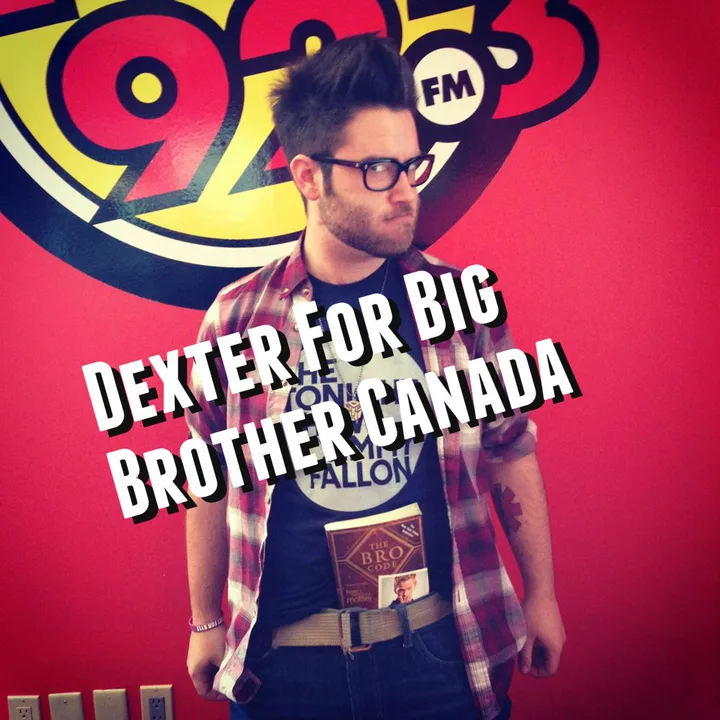 Dexter for Big Brother Canada 3!