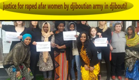 Stop raping and  bring justice for the Afar women in DIjibouti!