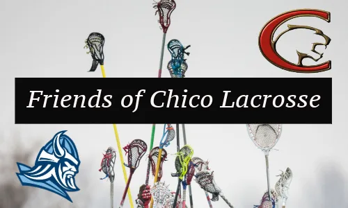 Do you want Lacrosse at Chico High Schools?