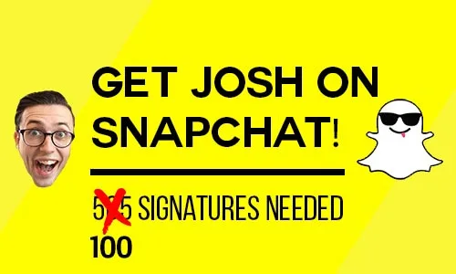 Get Josh On Snapchat!