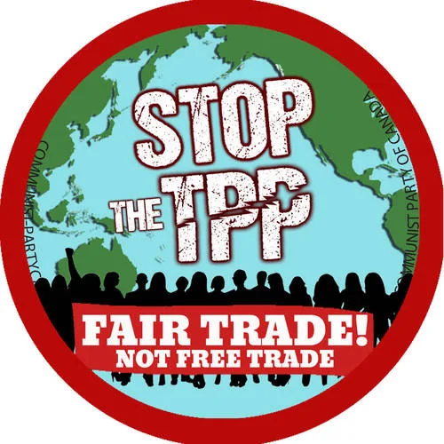 Stop the Trap: Reject the Trans-Pacific Partnership (TPP)