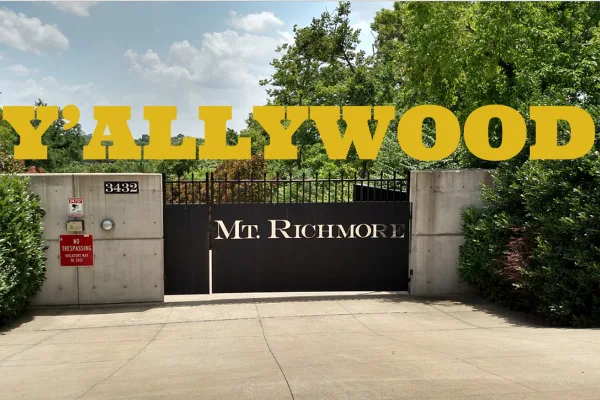Raze Mt. Richmore & Build A Y'allywood Sign!