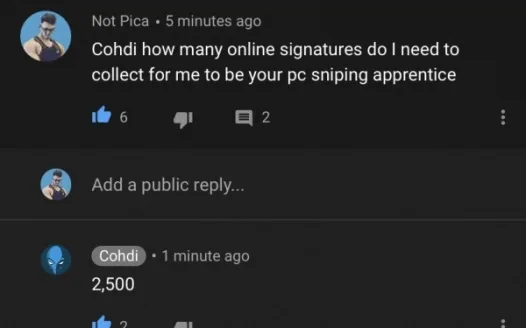 Help me become Cohdi’s PC SNIPING apprentice
