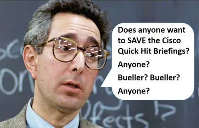 SAVE The Quick Hit Briefing!