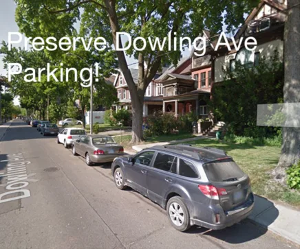 Preserve The Parking on Dowling Street!