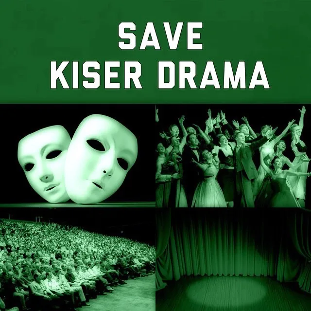 Save The Kiser Drama Program