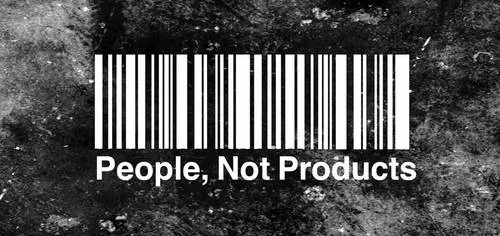People, Not Products