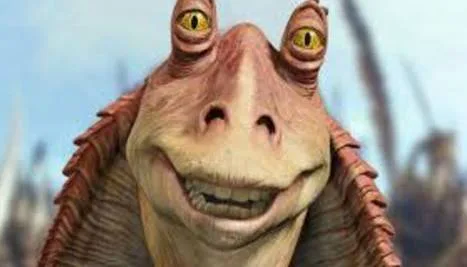 Wesa want Jar Jar back!