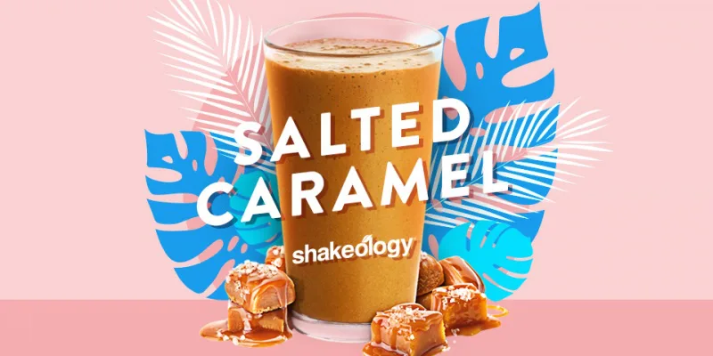 Salted Caramel Shakeology - Permanent Flavor!!
