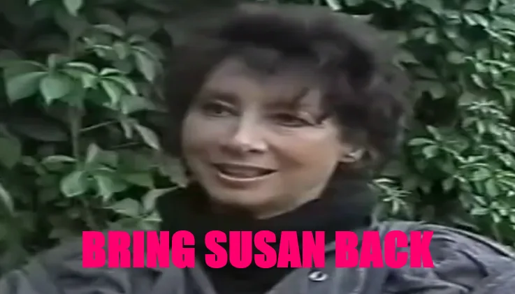 BRING SUSAN BACK