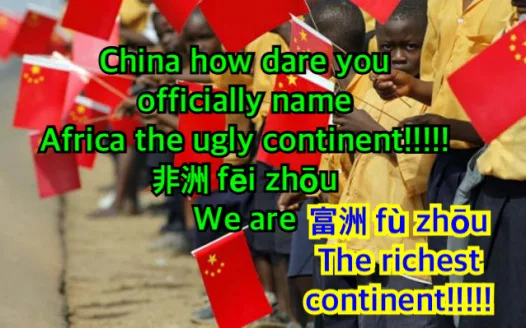 Africa 非洲 fēi zhōu. ugly continent in Chinese 