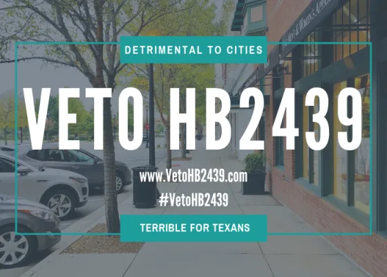 HB2439 is Detrimental to Texas Cities